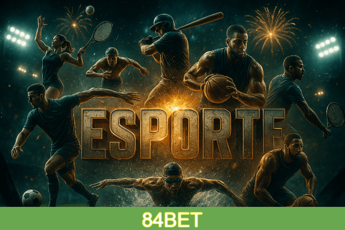 Ganhe mais nas apostas esportivas da 84BET!